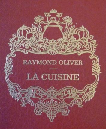 La cuisine de Raymond Oliver