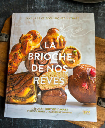 La brioche de nos rêves