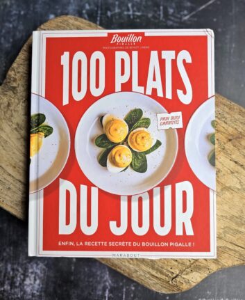 Bouillon Pigalle - 100 plats du jour